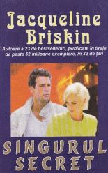 Singurul secret - Jacqueline Briskin